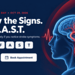 World Stroke Day 2026: Stroke Warning Signs & B.E. F.A.S.T.